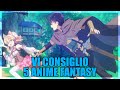 5 ANIME FANTASY Da VEDERE ASSOLUTAMENTE
