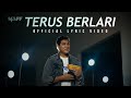 Naff - Terus Berlari (Video Lirik)