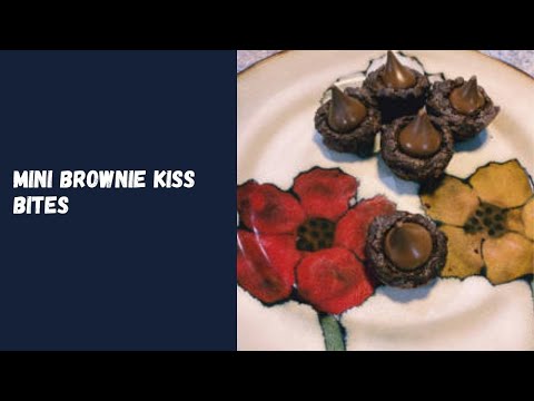 Mini Brownie Kiss Bites