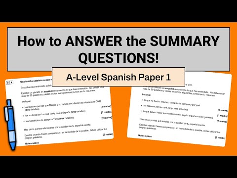 How to Answer the A-Level Spanish Summary Questions