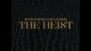 Macklemore &amp; Ryan Lewis - Gold ft. Eighty4 Fly