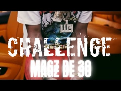 Magz De 30 (Challenge) - CDOBLETA (Prod By DRM BIONIKO)
