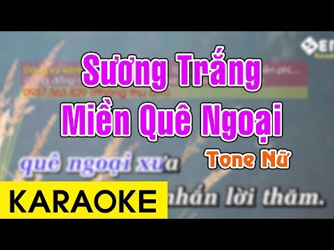 Sương Trắng Miền Quê Ngoại - Karaoke Beat || Tone Nữ