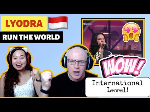 LYODRA - RUN THE WORLD REACTION! 🇮🇩