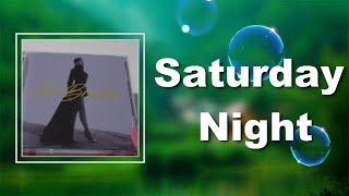 Toni Braxton - Saturday Night (Lyrics)