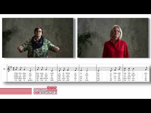 Katowicki Chór Wirtualny  „Ten dwudziesty pierwszy roczek” -  alt/ głos 2