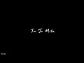 Tu Jo Mila 🥀✨Hindi Love Song | No Copyright |💗 Black Screen Lyrics WhatsApp Status Video. #shorts