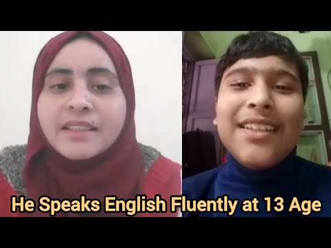 Hello Speaks English Fluently at 13 Age / Fluent English Conversation 