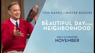 A Beautiful Day In The Neighborhood (2019) Official Trailer