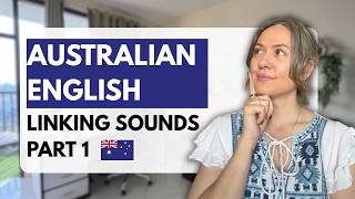 Sound Natural in Australian English | Pronunciation Tip Linking
