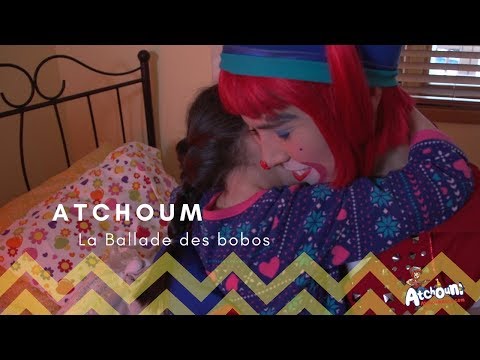 [Clip officiel] La balade des bobos - Atchoum