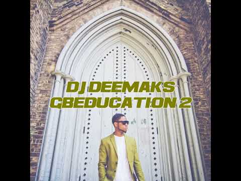 GBEDUCATION 2 - DJ DEEMAKS