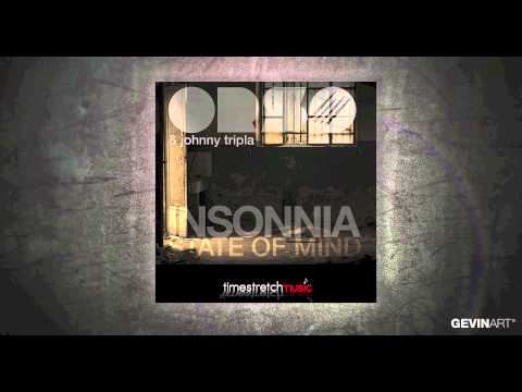 ORSO & JOHNNY TRIPLA - INSONNIA STATE OF MIND