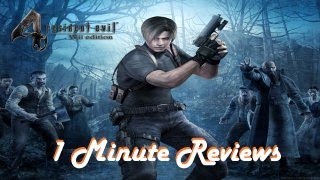 interghost's 1 Minute Reviews - RESIDENT EVIL 4 - (Original Version)