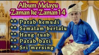 Download lagu Album Melayu Zaman ke Zaman14. mp3