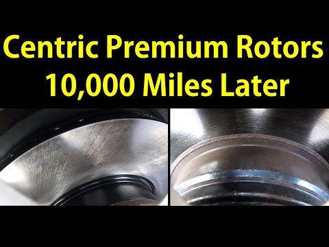 Centric Premium Rotors 10,000 Miles Wear