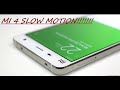 Slow Motion Video Sample From MI4 QUICK VIDEOS 30 SECONDS