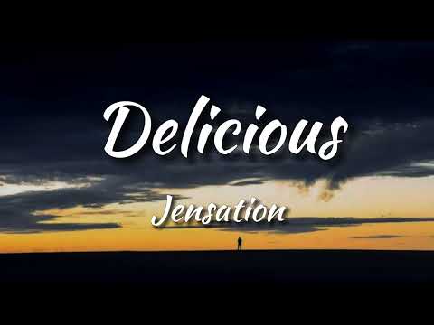 Jensation - Delicious [NCS Release] (Lyrics)