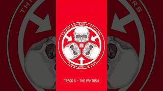 🔺Track 5 - The Fantasy🔺