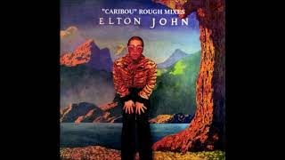 Elton John Your&#39;re So Static (rough mix)