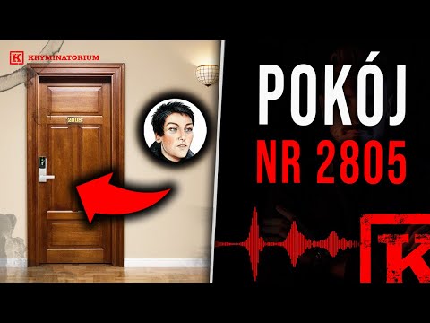 Już nigdy nie wyszła z tego hotelu. Co wydarzyło się w pokoju 2805?