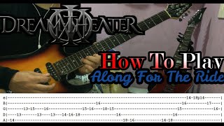 DREAM THEATER - Along For The Ride - GUITAR LESSON WITH TABS