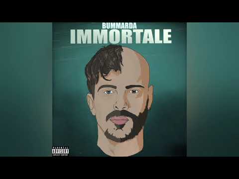 BUMMARDA - IMMORTALE ✝️ (prod. MENTE)