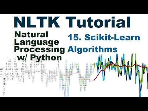 Scikit Learn incorporation Natural Language Processing With Python and NLTK p 15