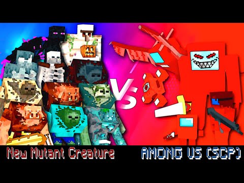 A New Mutant Creature vs. An SCP (Among Us) : The Mob Battle