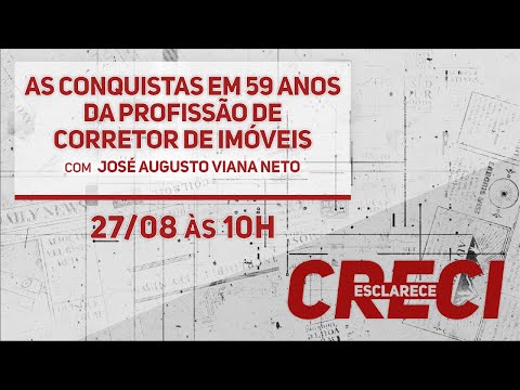 As conquistas em 59 anos da profissão de corretor de imóveis - CRECI Esclarece 496