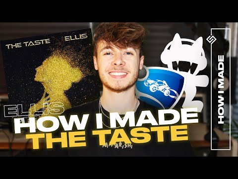 HOW I MADE 'THE TASTE' (ROCKET LEAGUE / MONSTERCAT) / ellis | uncut