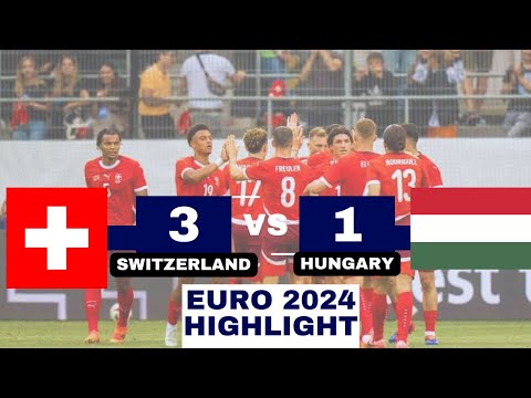 Switzerland (3) VS Hungary (1) Euro 2024 Match Highlights #highlights #euro2024 #football