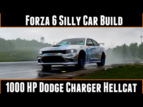 Forza 6 Silly Car Build 1000HP Dodge Charger Hellcat