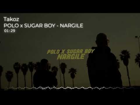 POLO x SUGAR BOY - NARGILE remix
