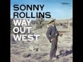 Sonny Rollins - I'm an Old Cowhand