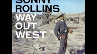Sonny Rollins - I&#39;m an Old Cowhand