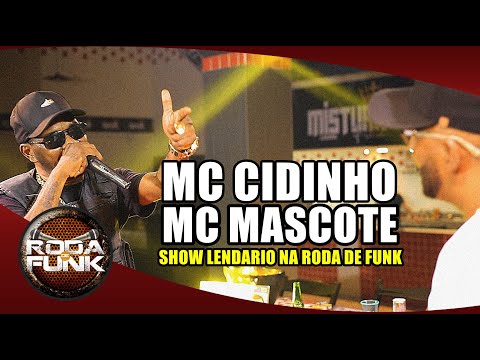 Mc Cidinho | Mc Mascote | Show Lendário na Roda de Funk