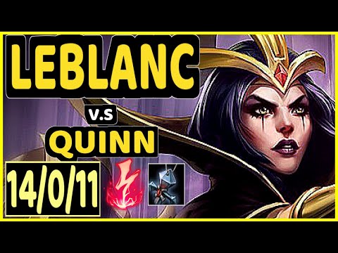 NARU (LEBLANC) vs QUINN - 14/0/11 KDA MID GAMEPLAY - EUW Ranked GRANDMASTER