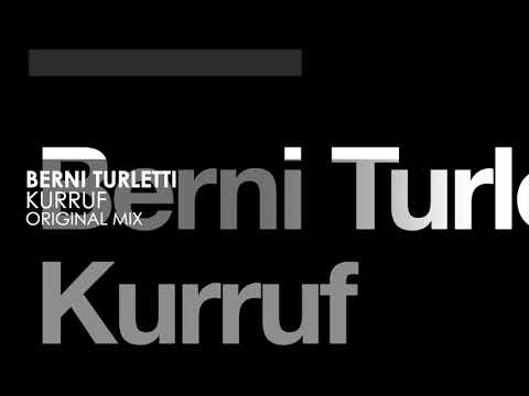Berni Turletti - Kurruf