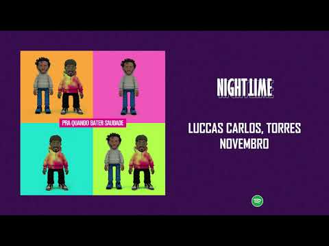 Luccas Carlos ft. Torres - Novembro [Letra]