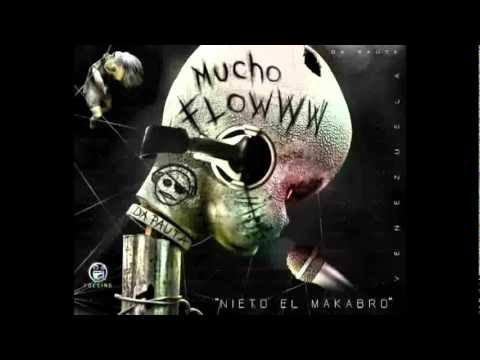 Mucho Flow - Nieto El Makabro [Prod. Maxter 