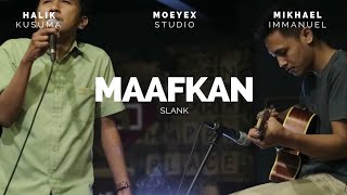 Download lagu SLANK MAAFKAN Halik Kusuma feat UEL... mp3