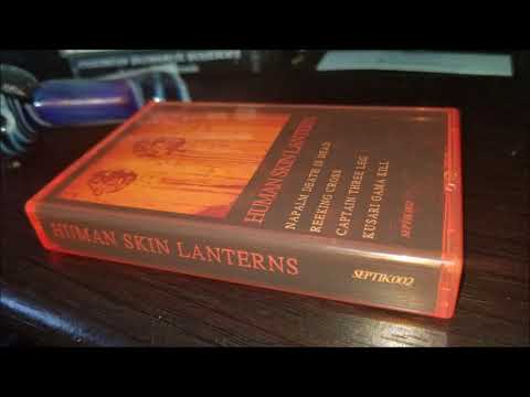 Napalm Death Is Dead - Human Skin Lanterns - Side AA