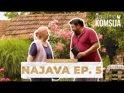 DOBRO JUTRO, KOMŠIJA - 5 EPIZODA TRAILER (SEZONA 7)