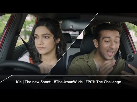 Kia | The new Sonet | #TheUrbanWilds | EP07: The Challenge