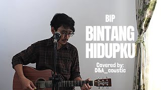 Download lagu BINTANG HIDUPKU - BIP (ACOUSTIC COVER) mp3 Download lagu BINTANG HIDUPKU - BIP (ACOUSTIC COVER) mp3