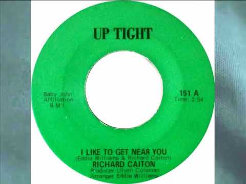 RICHARD CAITON~I LIKE TO GET NEAR YOU 1968