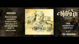 Nitro Di - Fala mais [ft. Tati Portella (Chimarruts)] - (07)