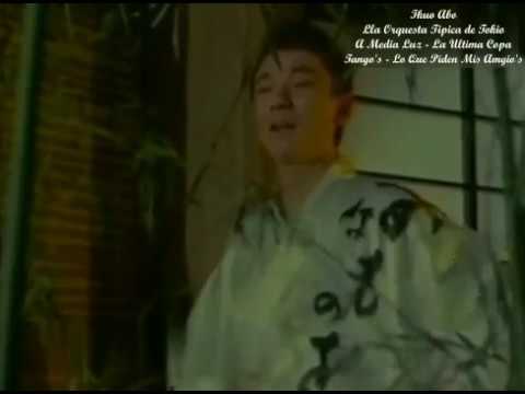 Ikuo Abo y la Orquesta Tipica de Tokio - A Media Luz / La Ultima Copa