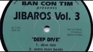 Jibaros - Deep Dive (Astro Man Beats)